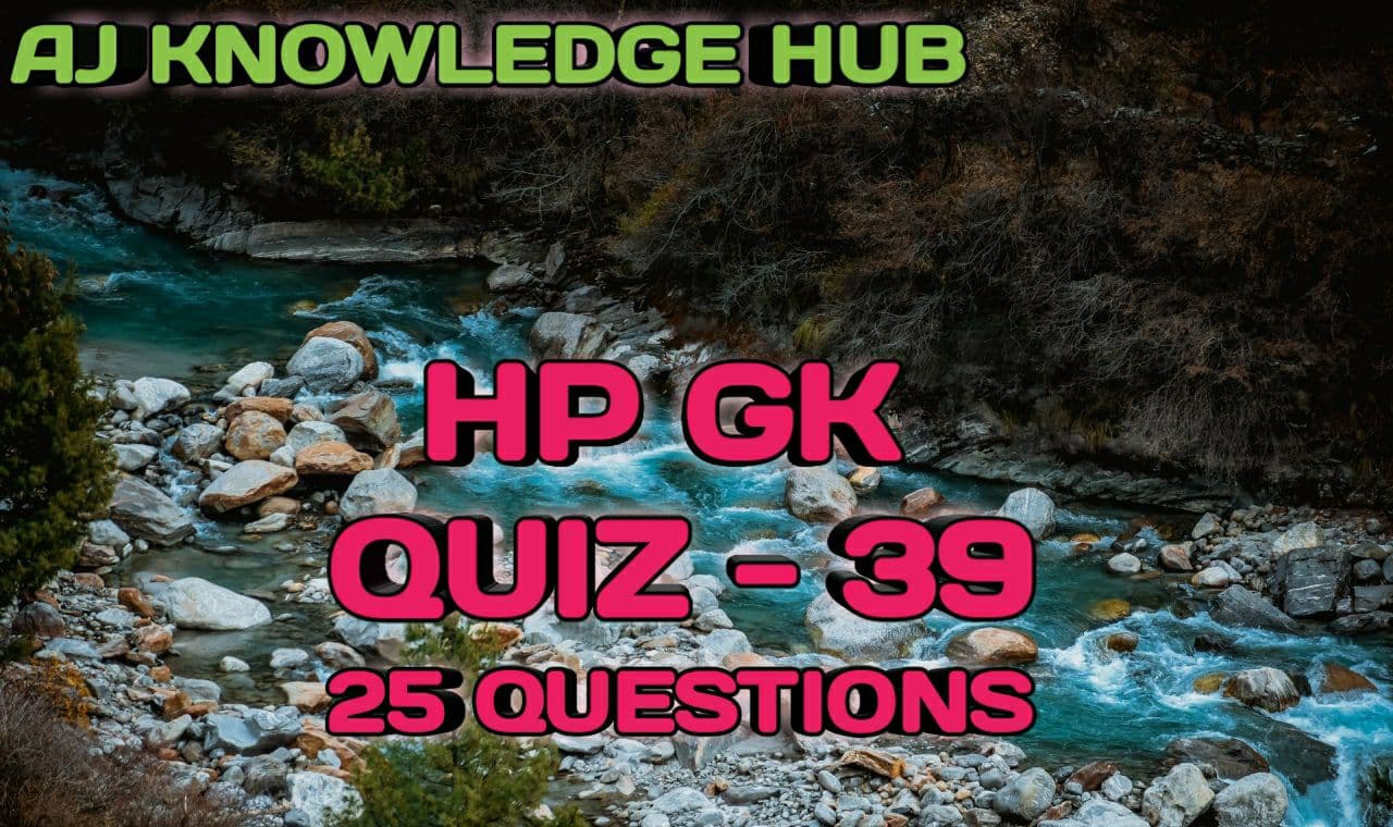 Hp gk questions and answers